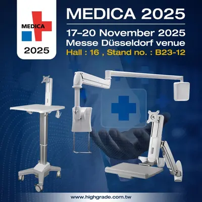 Highgrade Tech Showcases Cutting-Edge Medical Mounting & Mobility Solutions at MEDICA 2025 (Hall : 16 , Stand no. : B23-12 )